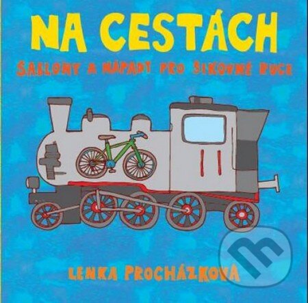 Kniha: Na cestách (Lenka Procházková). Fortuna Libri ČR, 2014 Kniha: Na cestách (Lenka Procházková). Fortuna Libri ČR, 2014