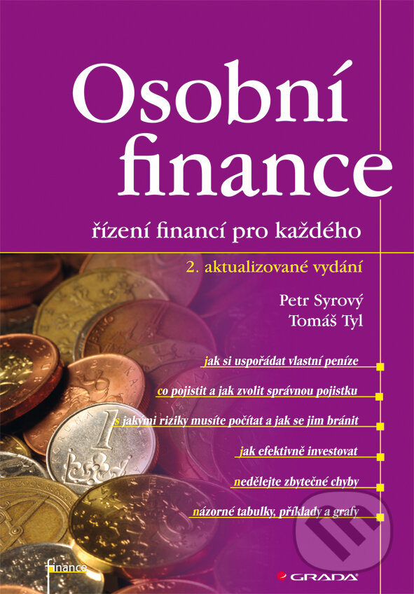 E-kniha: Osobní finance (Petr Syrový a Tomáš Tyl). Grada, 2014 E-kniha: Osobní finance (Petr Syrový a Tomáš Tyl). Grada, 2014
