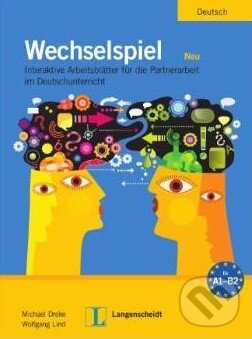Kniha: Wechselspiel Neu (Wolfgang Lind a Michael Dreke). Langenscheidt, 2011 Kniha: Wechselspiel Neu (Wolfgang Lind a Michael Dreke). Langenscheidt, 2011