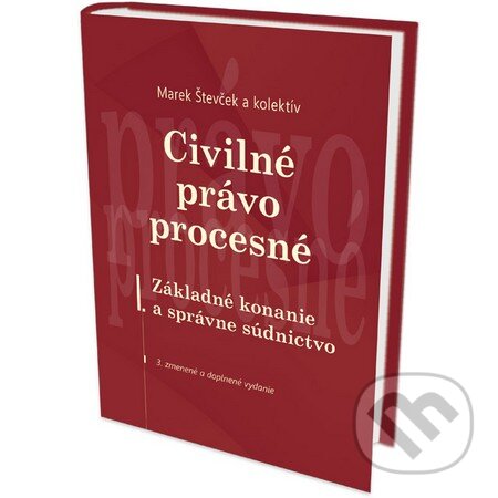 Kniha: Civilné právo procesné (Marek Števček a kolektív). Eurokódex, 2014 Kniha: Civilné právo procesné (Marek Števček a kolektív). Eurokódex, 2014