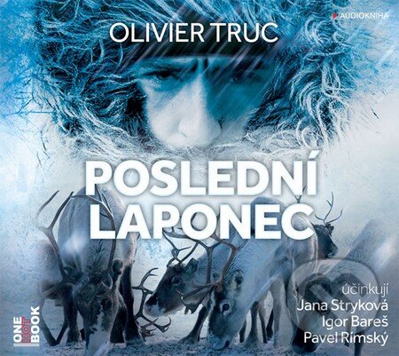 Audiokniha: Poslední Laponec (Olivier Truc). OneHotBook, 2014 Audiokniha: Poslední Laponec (Olivier Truc). OneHotBook, 2014