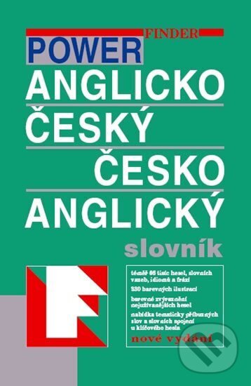 Kniha: Anglicko-český a česko-anglický slovník Power (Fin Publishing). Fin Publishing, 2008 Kniha: Anglicko-český a česko-anglický slovník Power (Fin Publishing). Fin Publishing, 2008