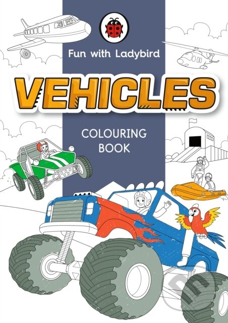 Kniha: Colouring Book: Vehicles (Ladybird Books). Ladybird Books, 2023 Kniha: Colouring Book: Vehicles (Ladybird Books). Ladybird Books, 2023