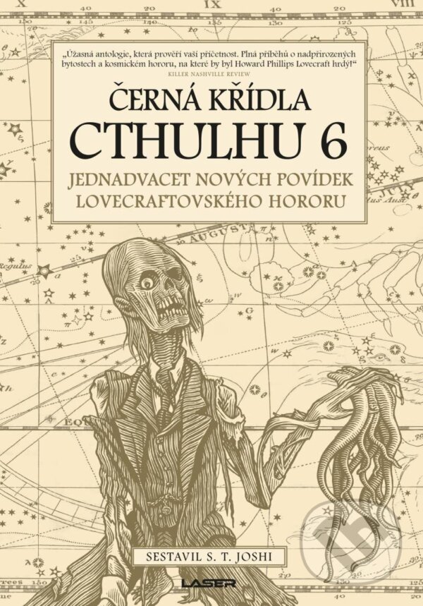 Kniha: Černá křídla Cthulhu 6 (S.T. Joshi). Laser books, 2023 Kniha: Černá křídla Cthulhu 6 (S.T. Joshi). Laser books, 2023