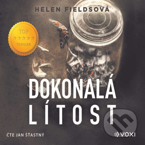 Audiokniha: Dokonalá lítost (Helen Fieldsová). Voxi, 2023 Audiokniha: Dokonalá lítost (Helen Fieldsová). Voxi, 2023