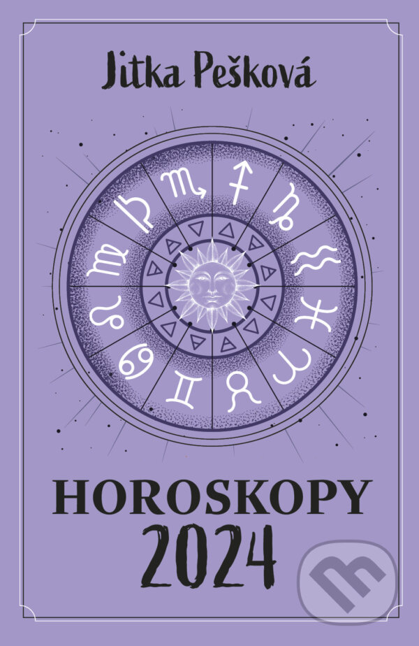Kniha: Horoskopy 2024 (Jitka Pešková). Via, 2023 Kniha: Horoskopy 2024 (Jitka Pešková). Via, 2023