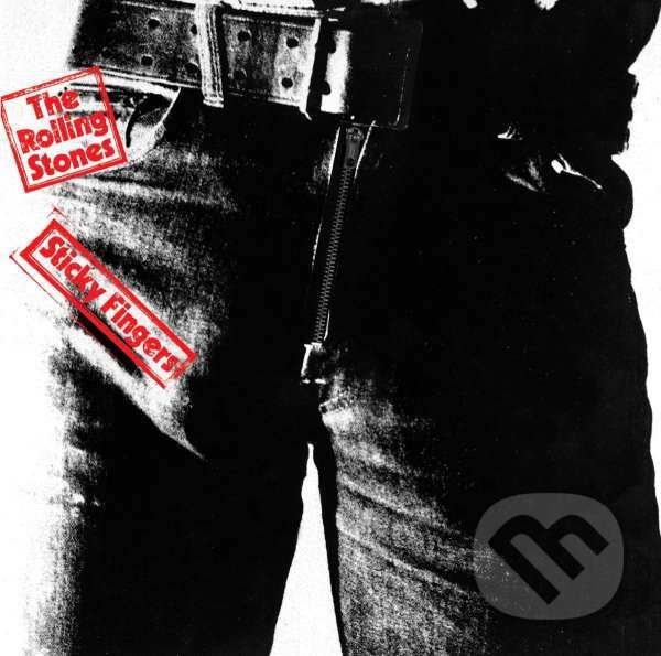 Hudební CD: Rolling Stones: Sticky Fingers (Hudobné albumy). Hudobné albumy, 2023 Hudební CD: Rolling Stones: Sticky Fingers (Hudobné albumy). Hudobné albumy, 2023