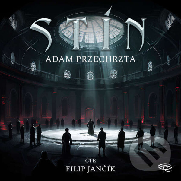 Audiokniha: Stín (Adam Przechrzta). Kanopa, 2023 Audiokniha: Stín (Adam Przechrzta). Kanopa, 2023