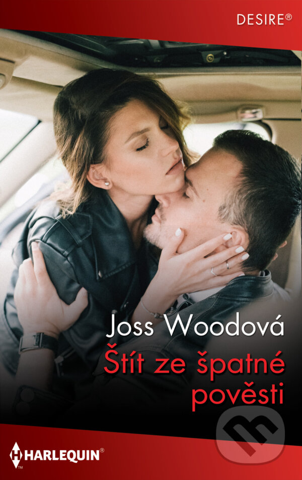 E-kniha: Štít ze špatné pověsti (Joss Wood). HarperCollins, 2023 E-kniha: Štít ze špatné pověsti (Joss Wood). HarperCollins, 2023