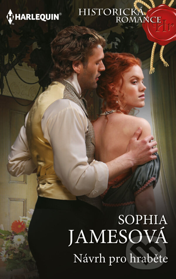 E-kniha: Návrh pro hraběte (Sophia James). HarperCollins, 2023 E-kniha: Návrh pro hraběte (Sophia James). HarperCollins, 2023