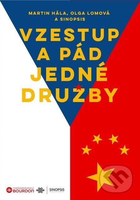 E-kniha: Vzestup a pád jedné družby (Martin Hála a Olga Lomová). Bourdon, 2023 E-kniha: Vzestup a pád jedné družby (Martin Hála a Olga Lomová). Bourdon, 2023