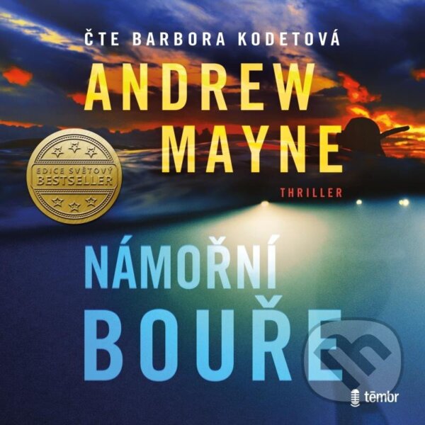 Audiokniha: Námořní bouře (Andrew Mayne). Témbr, 2023 Audiokniha: Námořní bouře (Andrew Mayne). Témbr, 2023