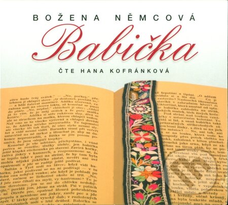 Audiokniha: Babička (audiokniha) (Božena Němcová). Radioservis, 2014 Audiokniha: Babička (audiokniha) (Božena Němcová). Radioservis, 2014