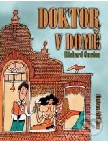 Kniha: Doktor v domě (Richard Gordon). XYZ, 2007 Kniha: Doktor v domě (Richard Gordon). XYZ, 2007