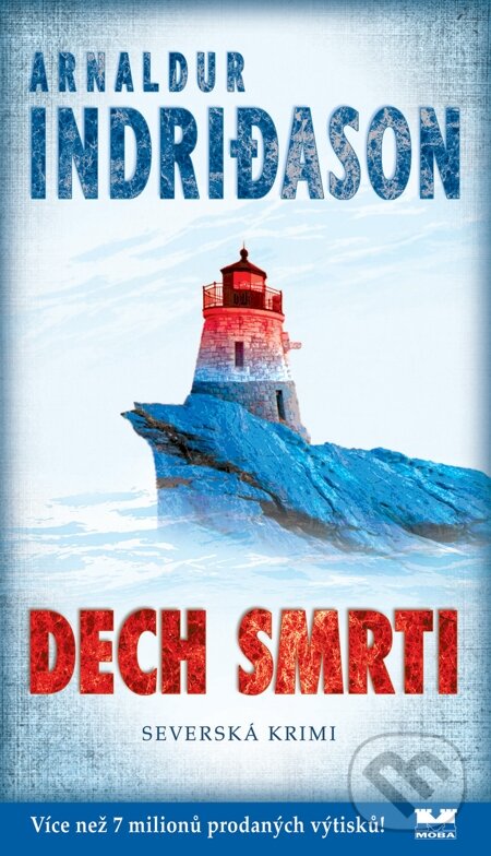 E-kniha: Dech smrti (Arnaldur Indridason). Moba, 2014 E-kniha: Dech smrti (Arnaldur Indridason). Moba, 2014