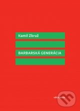 Barbarská generácia - Kamil Zbruž, Vlna, 2014