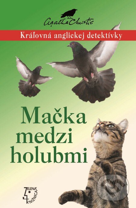 Kniha: Mačka medzi holubmi (Agatha Christie). Slovenský spisovateľ, 2015 Kniha: Mačka medzi holubmi (Agatha Christie). Slovenský spisovateľ, 2015