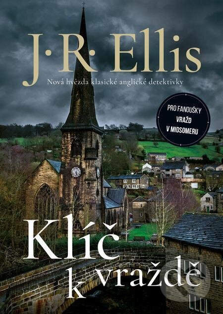 E-kniha: Klíč k vraždě (R.J. Ellis). Mystery Press, 2023 E-kniha: Klíč k vraždě (R.J. Ellis). Mystery Press, 2023