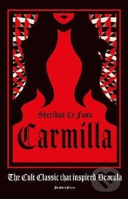 Kniha: Carmilla (Joseph Sheridan Le Fanu). Pushkin Press, 2021 Kniha: Carmilla (Joseph Sheridan Le Fanu). Pushkin Press, 2021