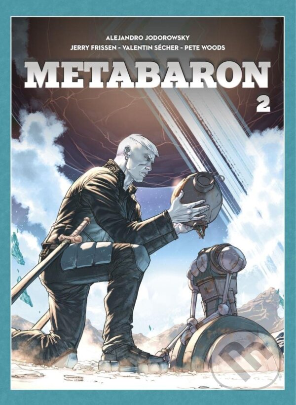 Kniha: Metabaron 2 (Alejandro Jodorowsky). Crew, 2023 Kniha: Metabaron 2 (Alejandro Jodorowsky). Crew, 2023