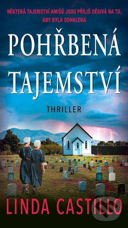 E-kniha: Pohřbená tajemství (Linda Castillo). Moba, 2023 E-kniha: Pohřbená tajemství (Linda Castillo). Moba, 2023