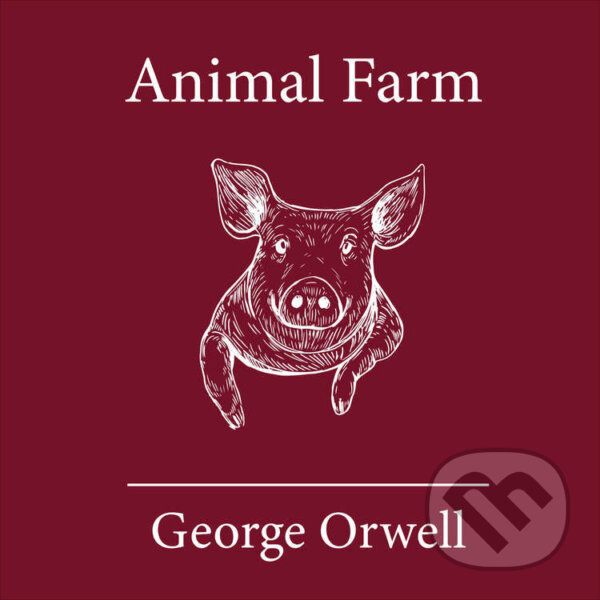 Audiokniha: Animal Farm (George Orwell). Loudly, 2022 Audiokniha: Animal Farm (George Orwell). Loudly, 2022
