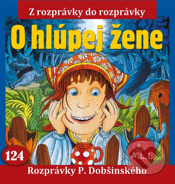 Audiokniha: O hlúpej žene (A.L.I.). A.L.I., 2023 Audiokniha: O hlúpej žene (A.L.I.). A.L.I., 2023