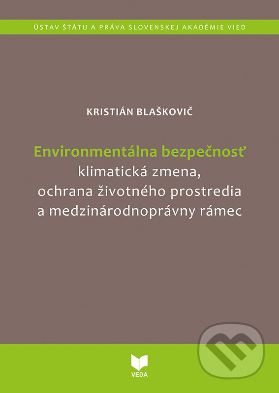 Environmentálna bezpečnosť - Kristián Blaškovič, VEDA, 2024