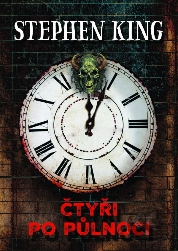 Kniha: Čtyři po půlnoci (Stephen King). BETA - Dobrovský, 2023 Kniha: Čtyři po půlnoci (Stephen King). BETA - Dobrovský, 2023