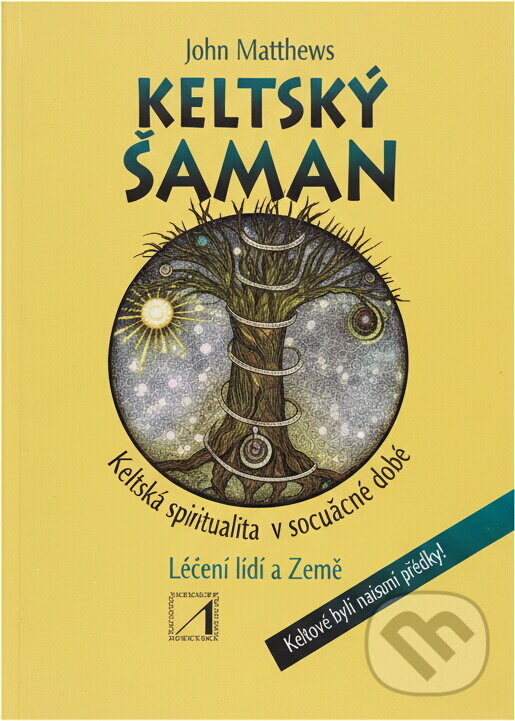 Kniha: Keltský šaman (John Matthews). Kniha: Keltský šaman (John Matthews).