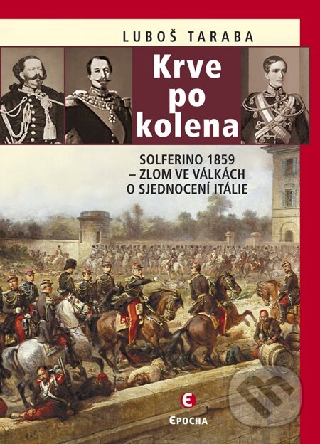 E-kniha: Krve po kolena (Luboš Taraba). Epocha, 2011 E-kniha: Krve po kolena (Luboš Taraba). Epocha, 2011