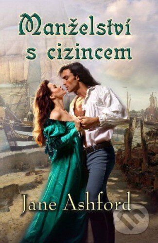 Kniha: Manželství s cizincem (Jane Ashford). Baronet, 2015 Kniha: Manželství s cizincem (Jane Ashford). Baronet, 2015