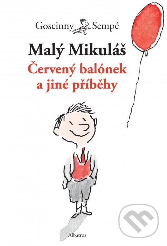 Kniha: Malý Mikuláš (Jean-Jacques Sempé a René Goscinny). Albatros CZ, 2011 Kniha: Malý Mikuláš (Jean-Jacques Sempé a René Goscinny). Albatros CZ, 2011