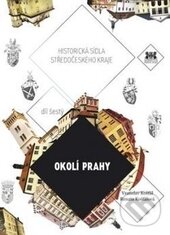 Kniha: Okolí Prahy (Renata Košťálová a Vratislav Košťál). Barrister & Principal, 2014 Kniha: Okolí Prahy (Renata Košťálová a Vratislav Košťál). Barrister & Principal, 2014