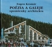 Kniha: Poézia a galeje (Eugen Kramár). SAMO, 2014 Kniha: Poézia a galeje (Eugen Kramár). SAMO, 2014