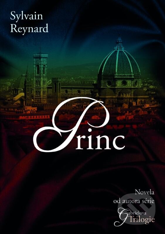 Kniha: Princ (Sylvain Reynard). XYZ, 2015 Kniha: Princ (Sylvain Reynard). XYZ, 2015