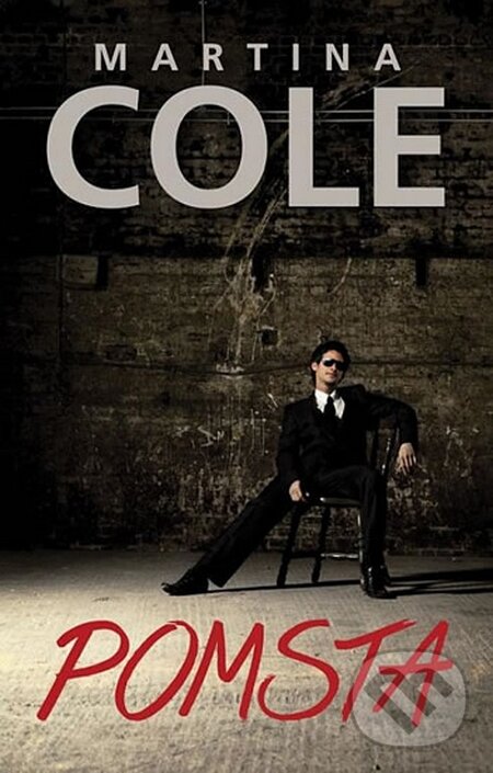 Kniha: Pomsta (Martina Cole). Domino, 2015 Kniha: Pomsta (Martina Cole). Domino, 2015