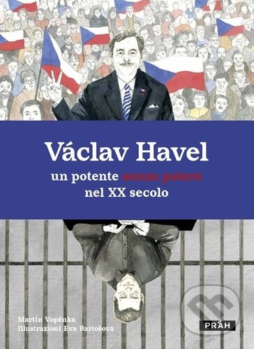 Kniha: Václav Havel (Martin Vopěnka). Práh, 2023 Kniha: Václav Havel (Martin Vopěnka). Práh, 2023