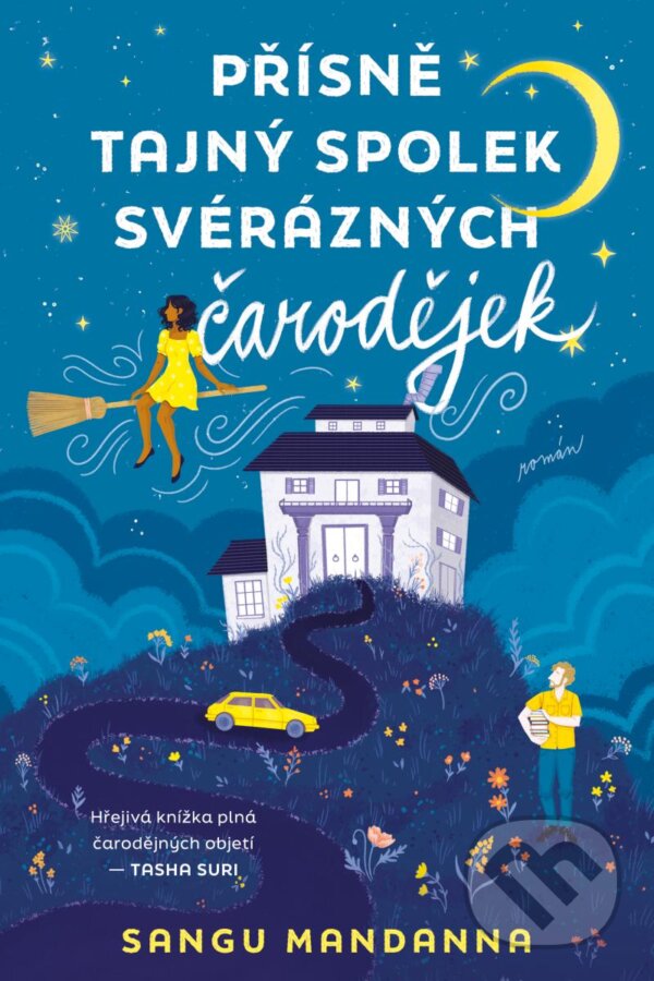 Kniha: Přísně tajný spolek svérázných čarodějek (Sangu Mandanna). Laser books, 2024 Kniha: Přísně tajný spolek svérázných čarodějek (Sangu Mandanna). Laser books, 2024