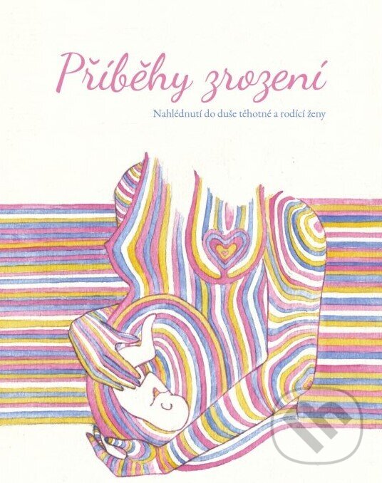 Kniha: Příběhy zrození (Dana Lund). Dana Lund, 2020 Kniha: Příběhy zrození (Dana Lund). Dana Lund, 2020