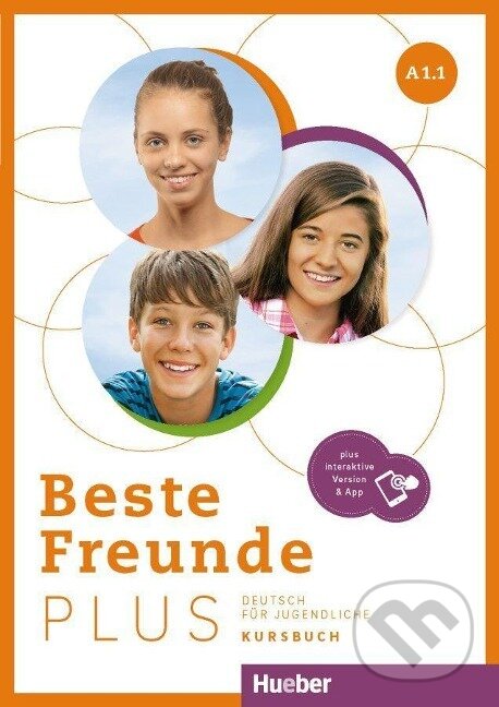 Kniha: Beste Freunde PLUS A1.1 (Manuela Georgiakaki). Max Hueber Verlag, 2022 Kniha: Beste Freunde PLUS A1.1 (Manuela Georgiakaki). Max Hueber Verlag, 2022
