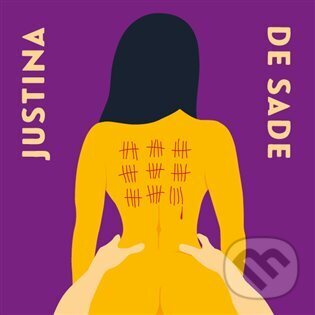 Audiokniha: Justina (Markýz de Sade). Tympanum, 2023 Audiokniha: Justina (Markýz de Sade). Tympanum, 2023