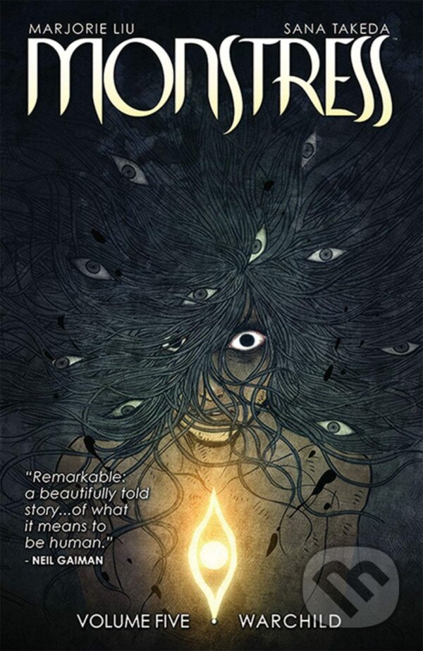 Kniha: Monstress Volume 5: Warchild (Marjorie Liu). Image Comics, 2020 Kniha: Monstress Volume 5: Warchild (Marjorie Liu). Image Comics, 2020