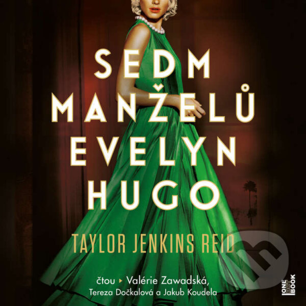 Audiokniha: Sedm manželů Evelyn Hugo (Taylor Jenkins Reid). OneHotBook, 2023 Audiokniha: Sedm manželů Evelyn Hugo (Taylor Jenkins Reid). OneHotBook, 2023