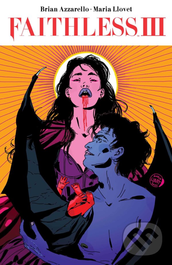Kniha: Faithless III (Brian Azzarello). Boom! Studios, 2023 Kniha: Faithless III (Brian Azzarello). Boom! Studios, 2023