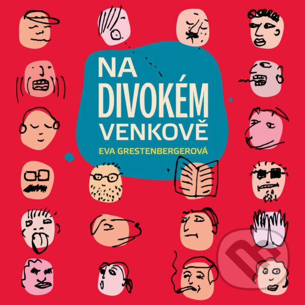 Audiokniha: Na divokém venkově (Eva Grestenbergerová). Tympanum, 2023 Audiokniha: Na divokém venkově (Eva Grestenbergerová). Tympanum, 2023