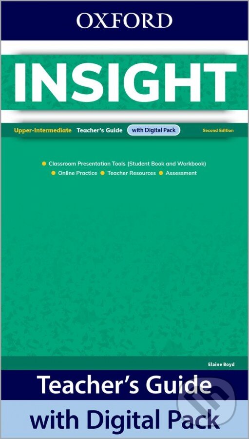 Kniha: Insight Upper-Intermediate Teacher´s Book with Online Practice Pack, 2 nd (Oxford University Press). Oxford University Press Kniha: Insight Upper-Intermediate Teacher´s Book with Online Practice Pack, 2 nd (Oxford University Press). Oxford University Press