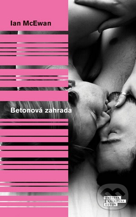Kniha: Betonová zahrada (Ian McEwan). Odeon CZ, 2015 Kniha: Betonová zahrada (Ian McEwan). Odeon CZ, 2015