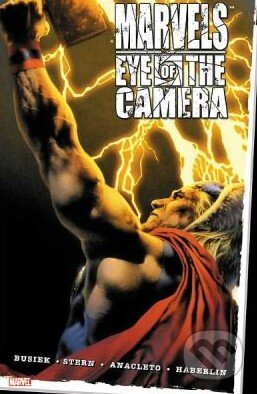 Kniha: Marvels: Eye of the Camera (Jay Anacleto a Kurt Busiek). Marvel, 2011 Kniha: Marvels: Eye of the Camera (Jay Anacleto a Kurt Busiek). Marvel, 2011
