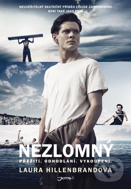 Kniha: Nezlomný (Laura Hillenbrand). Jota, 2015 Kniha: Nezlomný (Laura Hillenbrand). Jota, 2015